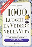 1000 luoghi da vedere nella vita