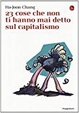 23 cose che non ti hanno mai detto sul capitalismo