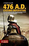 476 a. D. L’ultimo imperatore