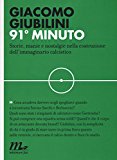 91° minuto. Storie, manie e nostalgie nella costruzione dell’immaginario calcistico