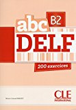 ABC Delf. B2. Con espansione online. Per le Scuole superiori