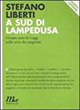 A SUD DI LAMPEDUSA. CINQUE ANNI DI