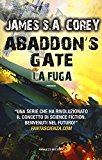 Abaddon's gate. La fuga