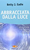 Abbracciata dalla luce