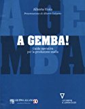 A gemba! Guida operativa per la produzione snella