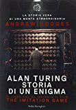 Alan Turing. Storia di un enigma