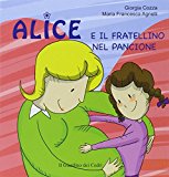 Alice e il fratellino nel pancione