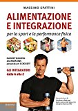 Alimentazione e integrazione per lo sport e la performance