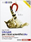 Amaldi per i licei scientifici.blu. Con Physics in english. Con interactive e-book. Con espansione online: 2