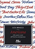 Americana. Libri, autori e storie dell'America contemporanea: 1