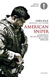 American sniper. Autobiografia del cecchino più letale della storia americana