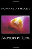 Ametista Di Luna