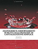 Anatocismo E Ammortamento Di Mutui “Alla Francese” in Capitalizzazione Semplice