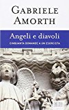 Angeli e diavoli. Cinquanta domande a un esorcista