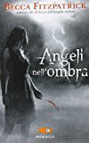 Angeli nell’ombra