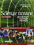 Antropologia, sociologia, psicologia. Con espansione online. Per la 3ª e 4ª classe delle Scuole superiori