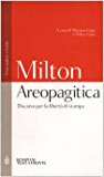 Areopagitica. Discorso per la libertà di stampa. Testo inglese a fronte