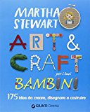 Art & craft per i tuoi bambini