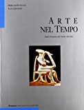 Arte nel tempo. Ediz. blu. Per le Scuole superiori: 1