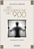 Arti fotografiche del ‘900