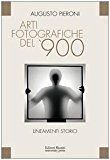 Arti fotografiche del '900