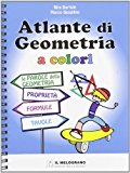 Atlante di geometria a colori. Per la Scuola media