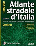 Atlante stradale d'Italia. Centro 1:200.000