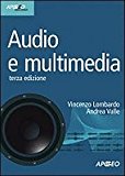 Audio e multimedia. Con CD-ROM