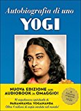 Autobiografia di uno yogi. Con CD Audio