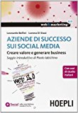 Aziende di successo sui social media. Creare valore e generare business