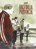 Baci dalla provincia: Gli innocenti-Hanno ritrovato la macchina