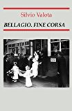 Bellagio - Fine Corsa