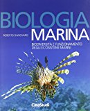 Biologia marina. Biodiversità e funzionamento degli ecosistemi marini