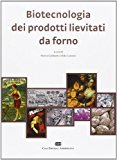 Biotecnologia dei prodotti lievitati da forno