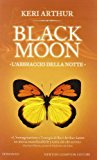 Black moon. L'abbraccio della notte