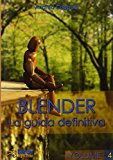 Blender – La Guida Definitiva – Volume 4