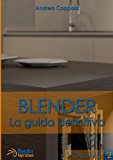 Blender La guida definitiva volume 2