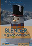 Blender La guida definitiva volume 3