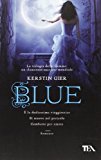 Blue. La trilogia delle gemme: 2