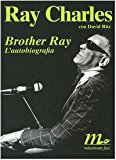 Brother Ray. L'autobiografia