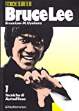Bruce Lee: tecniche segrete: 1