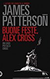 Buone feste, Alex Cross: 1