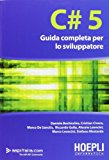 C# 5 Guida completa per lo sviluppatore