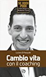 Cambio vita con il coaching