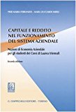 Capitale e reddito nel funzionamento del sistema aziendale. Nozioni di economia aziendale per gli studenti dei corsi di laurea triennali