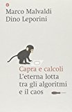 Capra e calcoli. L’eterna lotta tra gli algoritmi e il caos