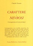 Carattere e nevrosi. L'enneagramma dei tipi psicologici