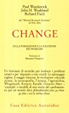 Change: la formazione e la soluzione dei problemi