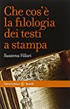 Che cos'è la filologia dei testi a stampa