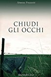 Chiudi gli occhi